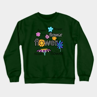 My garden full of flowers, vintage Flower patterns, oil painting Crewneck Sweatshirt